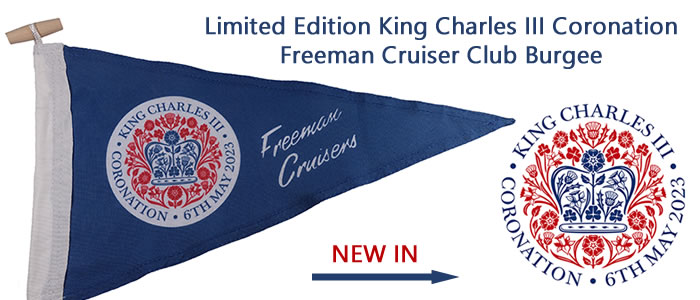 Fly the NEW Limited Edition King Charles III Coronation Freeman Cruiser Club Burgee for the celebrations.
