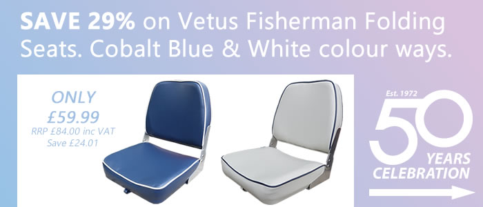 SAVE 29% on Vetus Fisherman Folding Seats. Only £59.99 instead of £84.00.